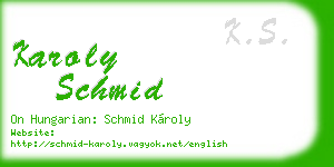 karoly schmid business card